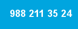 988 211 35 24